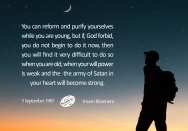 You can reform yourselves while you are young